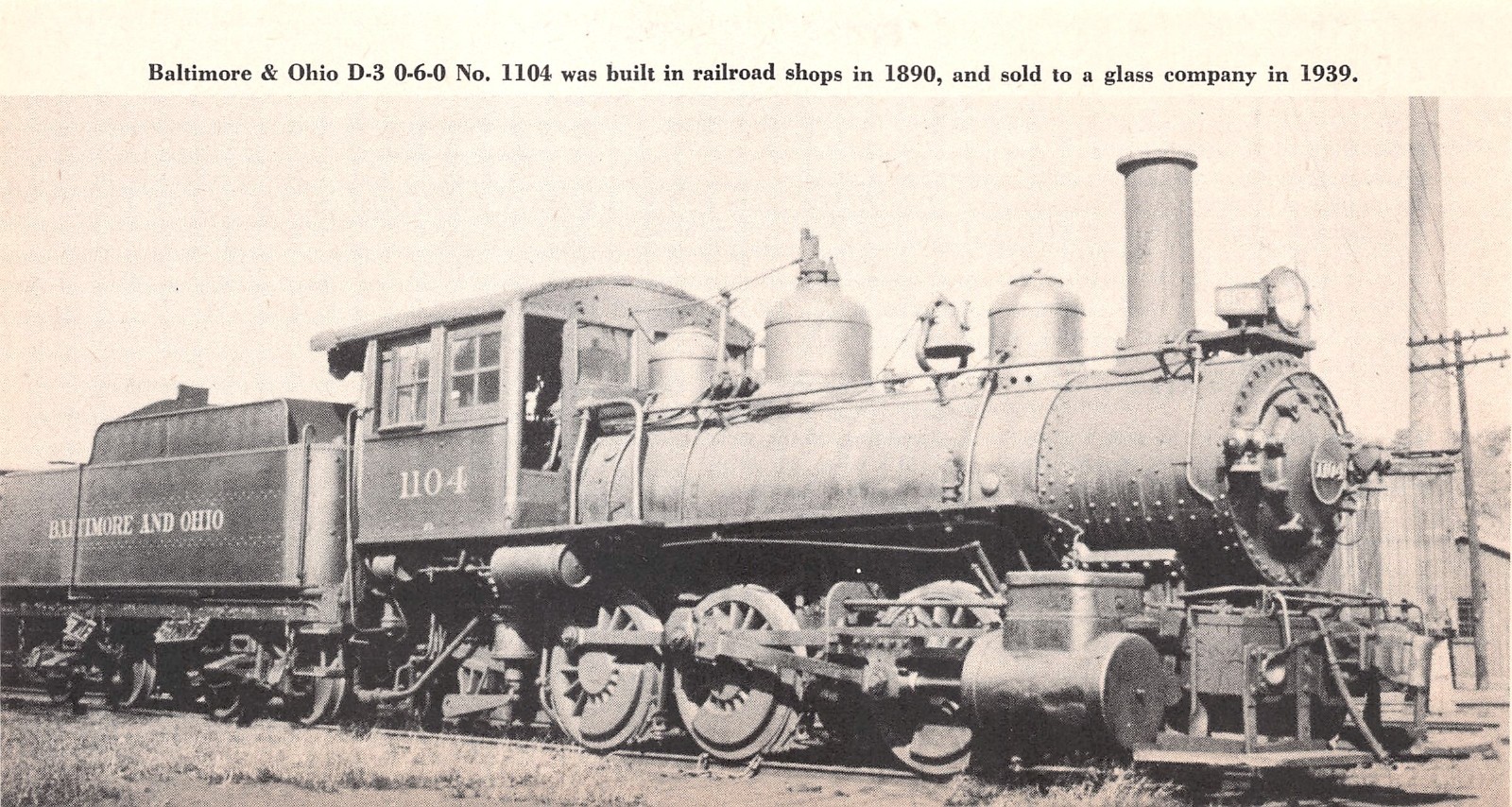Baltimore & Ohio D-3 0-6-0 Steam Locomotive #1104 Built 1890 Vtg Mag Excerpt