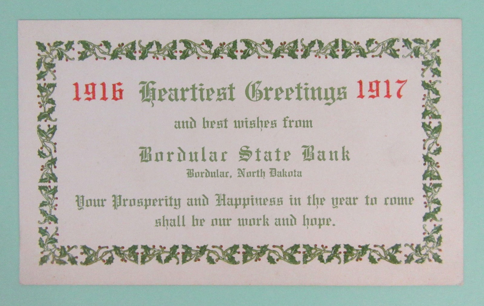 Christmas New Year Postcard 1916-17 Heartiest Greetings Bordular State Bank
