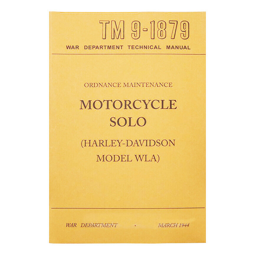 Harley TM9-1879 WLA 1944 TECH MANUAL 45 Motor & Transmission Repair & Overhaul