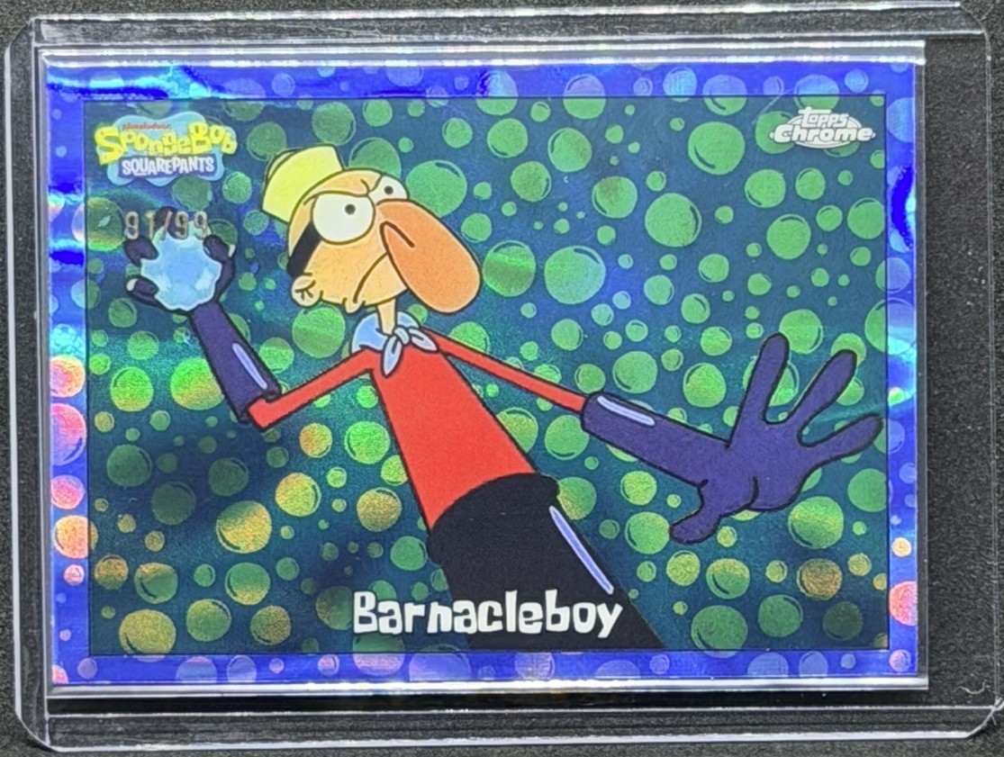 2025 Topps Chrome SpongeBob Barnacleboy Bubble fractor 91/99 #7