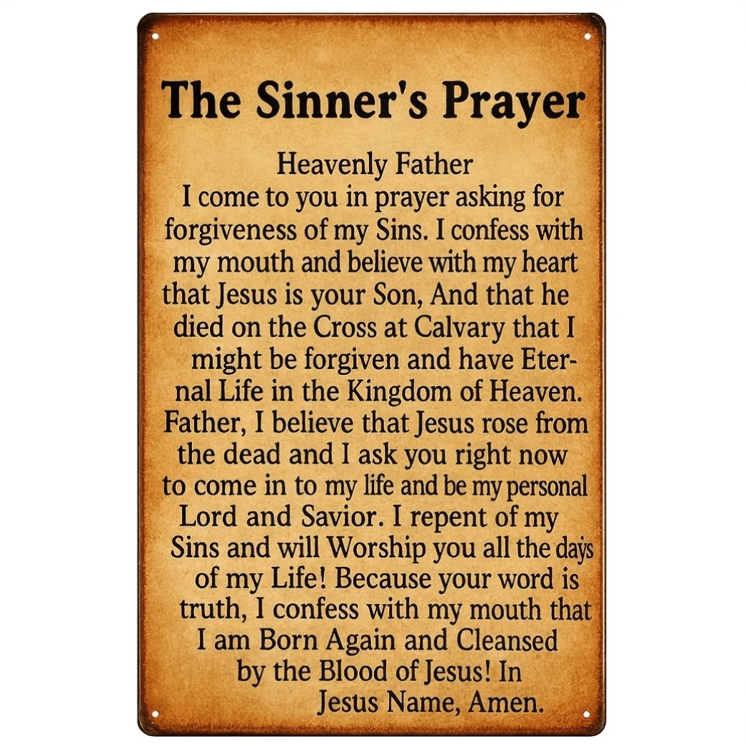 The Sinners Prayer Sturdy Iron Christian Tin Metal Signs Home Décor 8x12