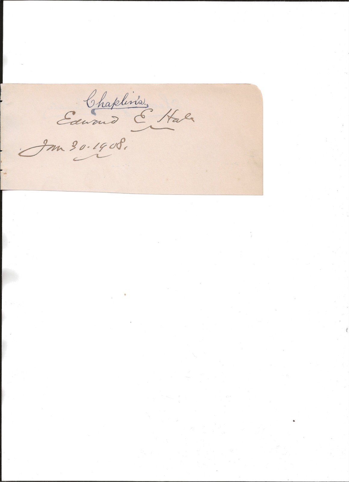 Edward Everett Hale autograph cut 1908-author-historian-minister