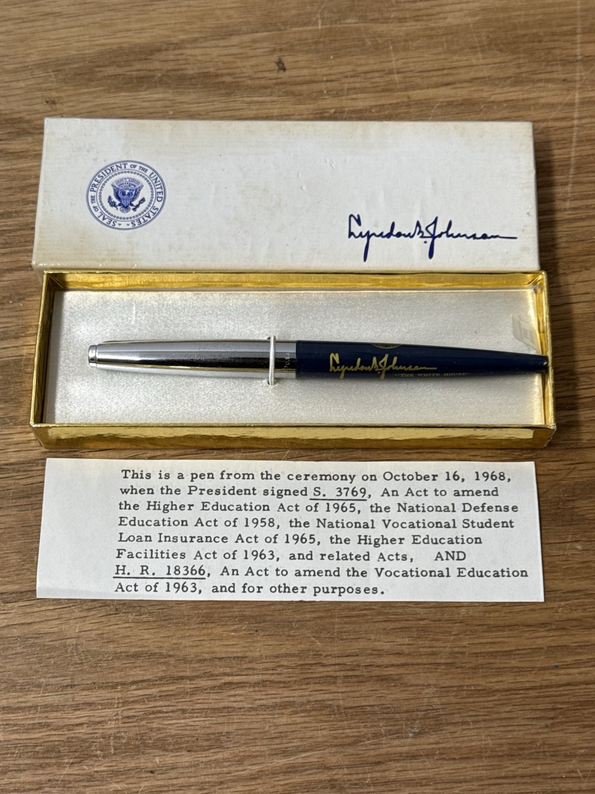 Presidential Pen Used In 1968 By Lyndon B Johnson To Sign 3769 & 18366
