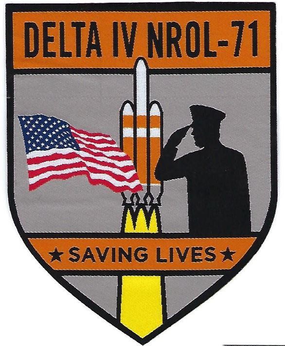 DELTA IV NROL-71 MISSION PATCH - SAVING LIVES AND SUPPORTING THE TROOPS   RJG