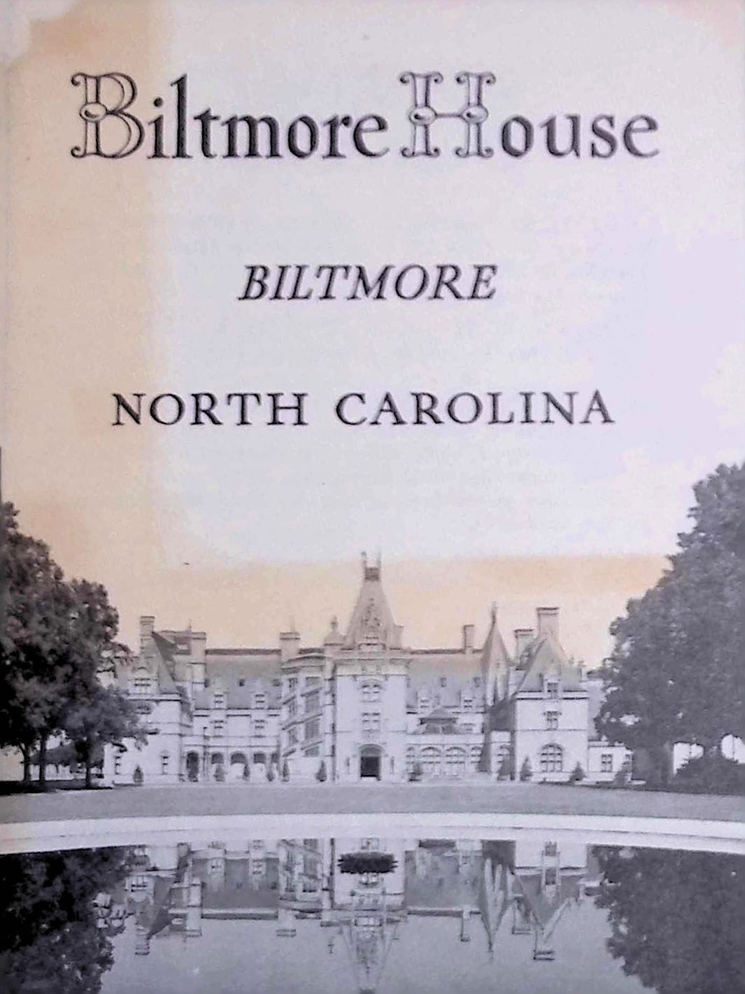 Biltmore House Souvenir Booklet 1953 Asheville NC Estate Guide George Vanderbilt