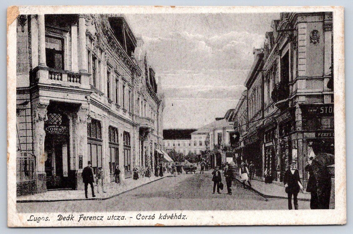 Antique Hungary Postcard LUGOS Deak Ferenc Street Corso Cafe 1918