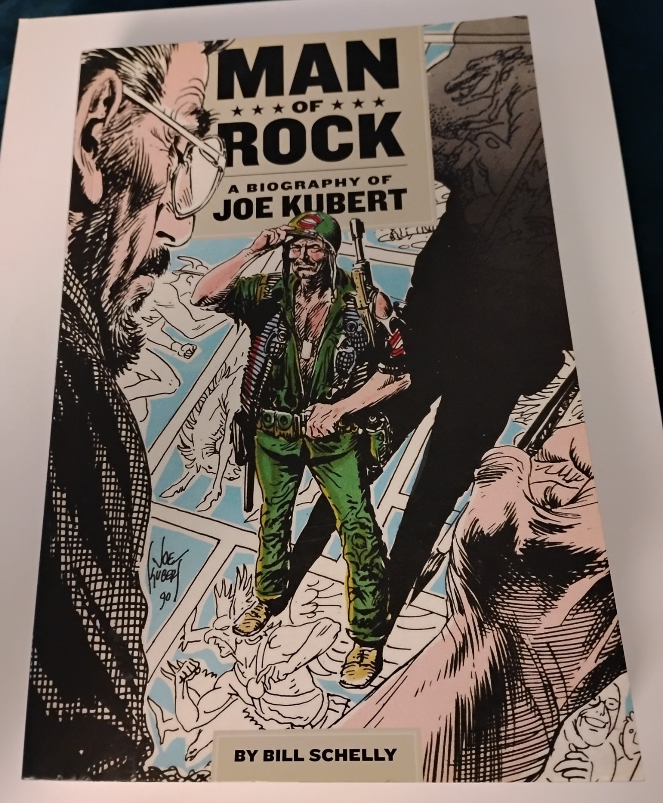 Man of Rock - A Biography of Comic Book Artist Joe Kubert Softcover Bill Schelly
