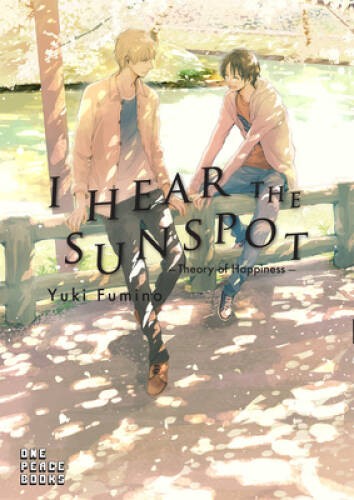 I Hear the Sunspot: Theory of Happiness - Paperback By Fumino, Yuki - GOOD