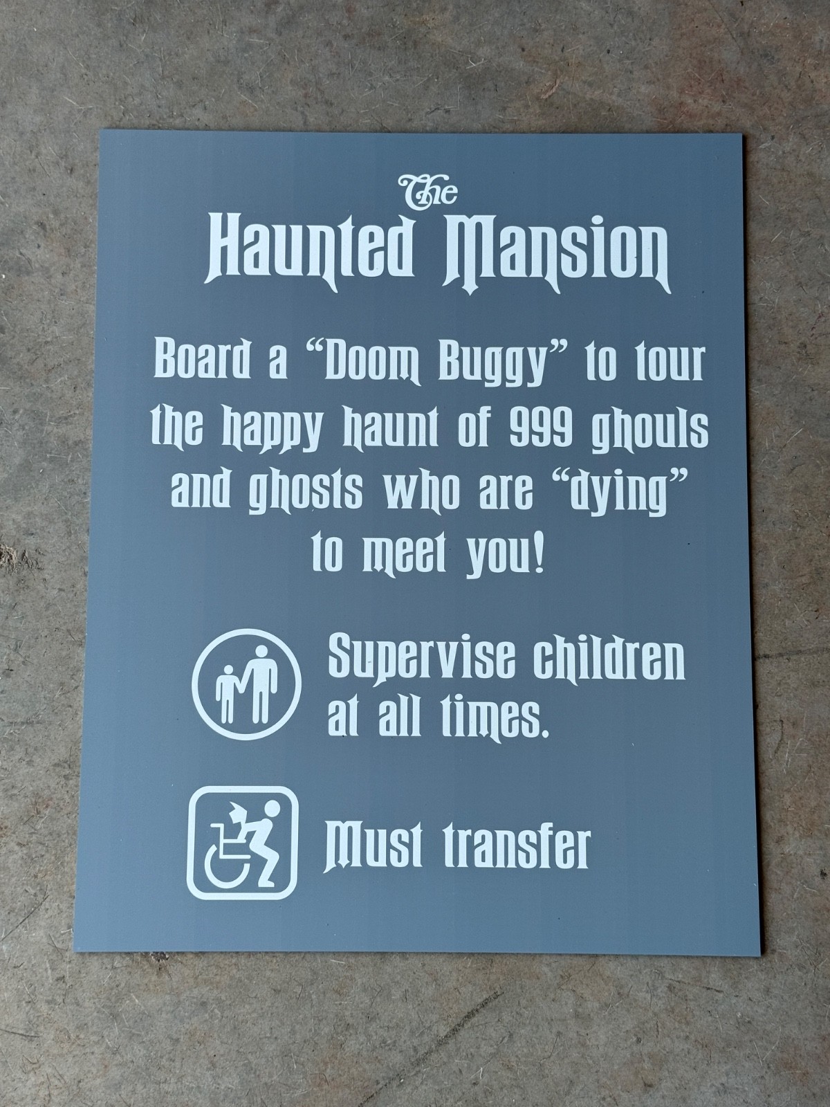 Walt Disney World and Disneyland The Haunted Mansion Prop Sign