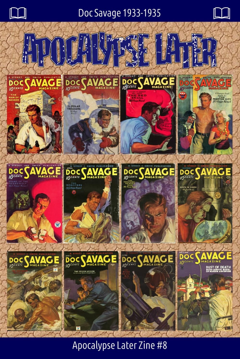 The Library of Halexandria: Doc Savage 1933-1935 (Apocalypse Later Zine)