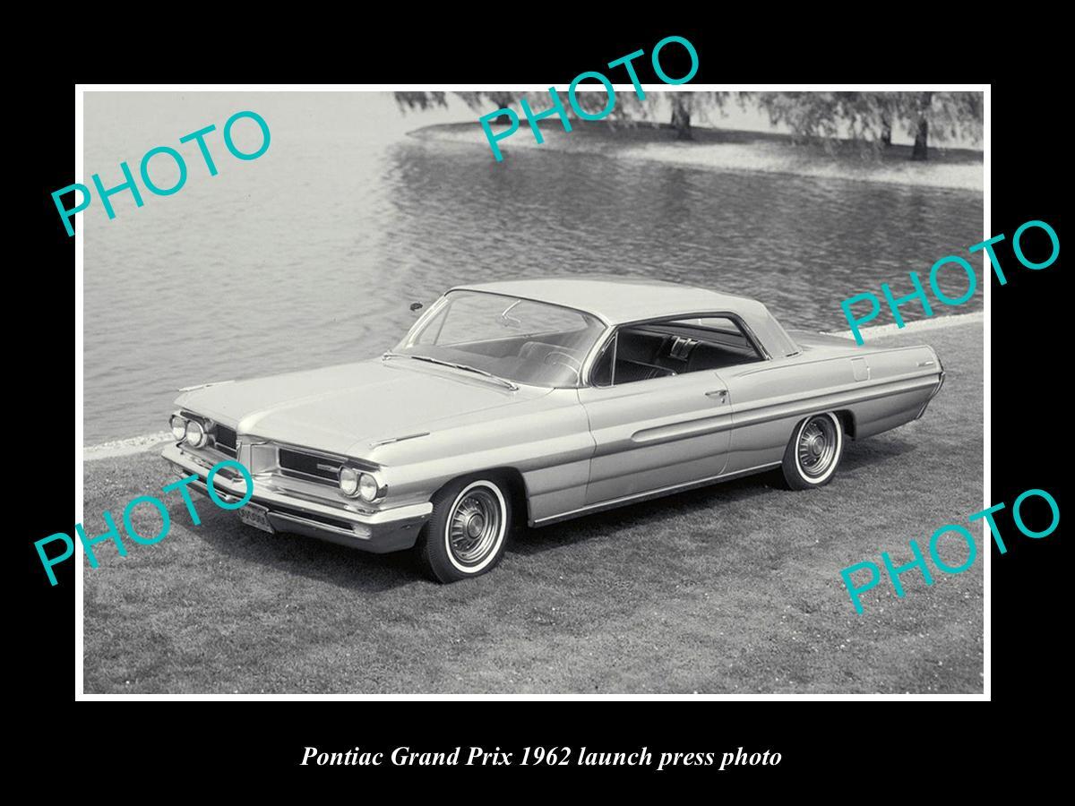 OLD LARGE HISTORIC PHOTO OF 1962 PONTIAC GRAND PRIX LAUNCH PRESS PHOTO