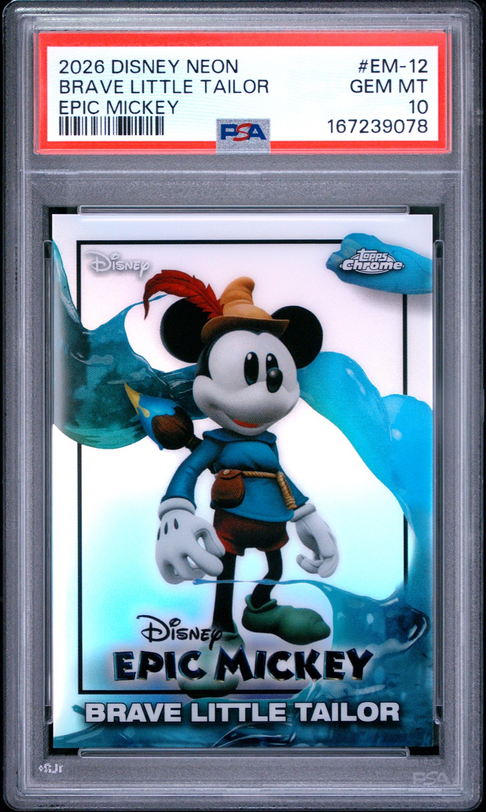 2026 TOPPS DISNEY NEON CHROME EPIC MICKEY #EM-12 BRAVE LITTLE TAILOR PSA 10