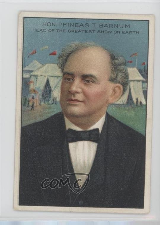 1911-12 ATC Men and Women of History T68 Miners Extra PT Barnum 04le