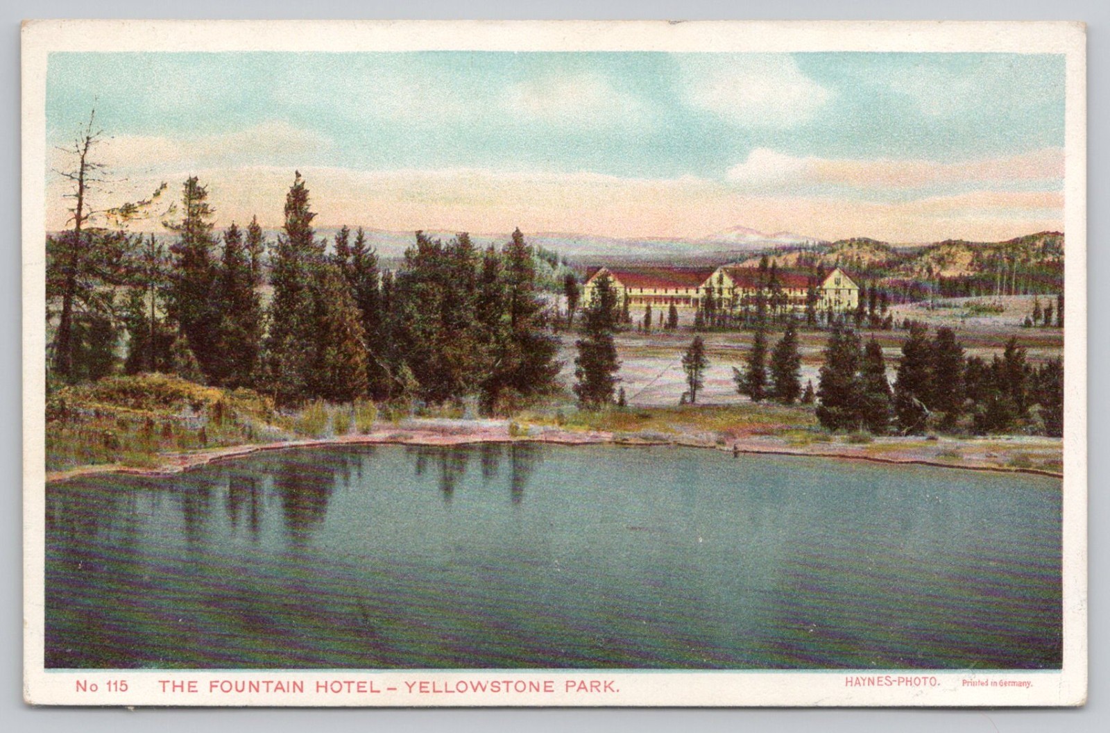 Fountain Hotel, Yellowstone Park, Haynes WB UNP Postcard
