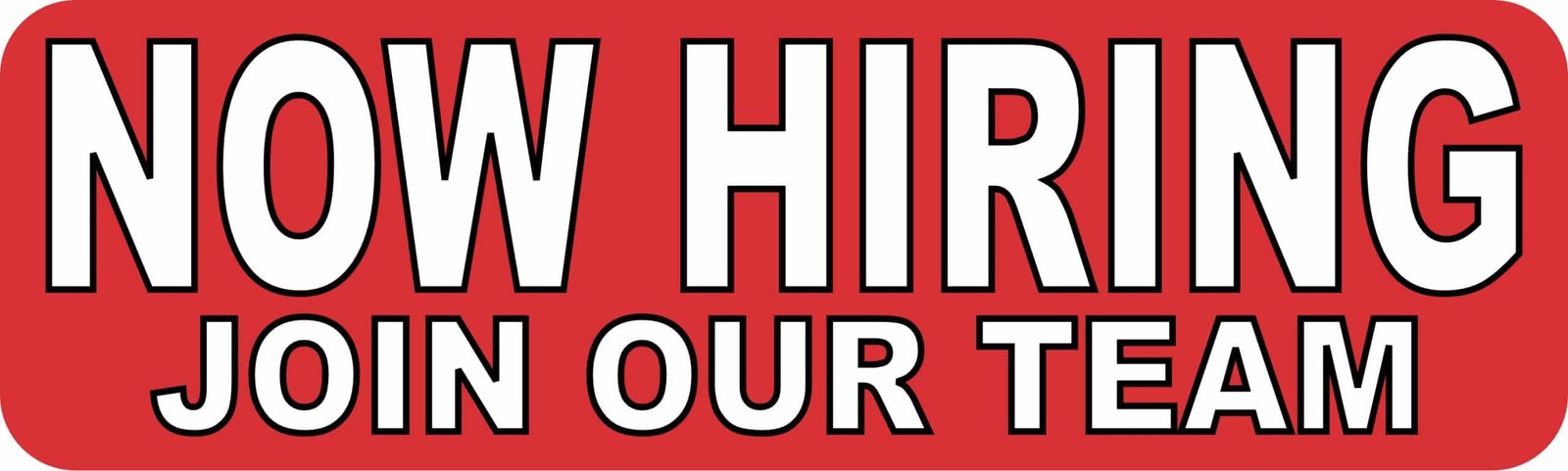 10in x 3in Join Our Team Now Hiring Magnet Car Truck Vehicle Magnetic Sign