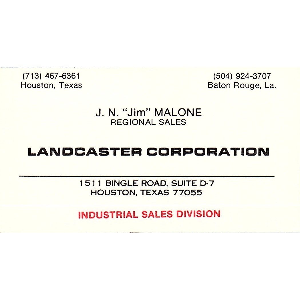 J.N. Jim Malone Landcaster Corp Houston Vintage Business Card SE5-B3