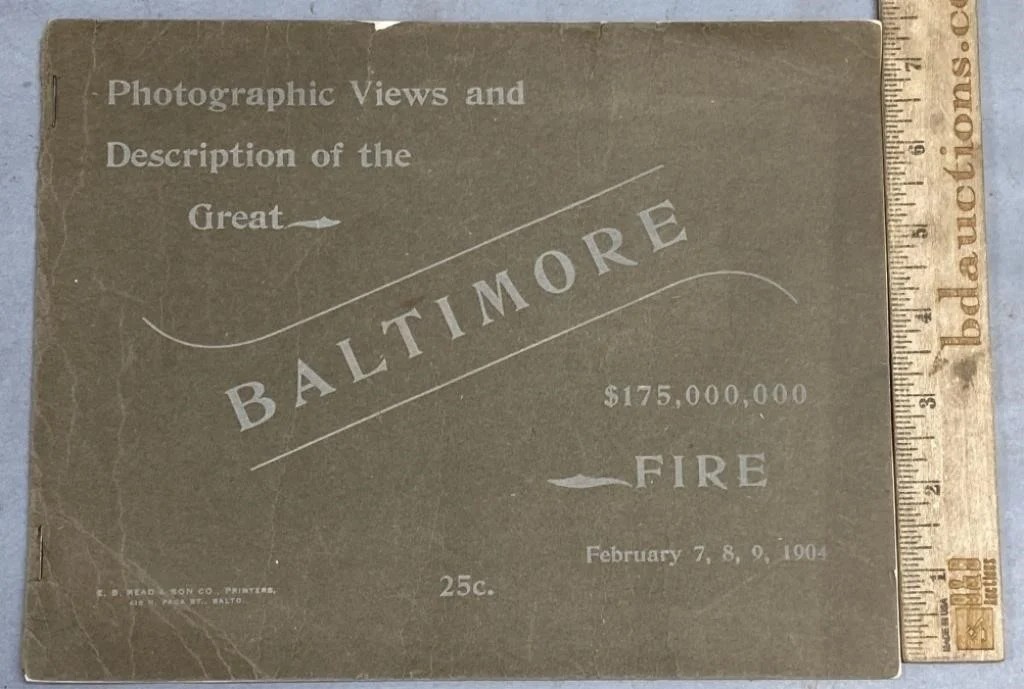 The Great Baltimore Fire Photographic Views and Description 1904 Booklet Book