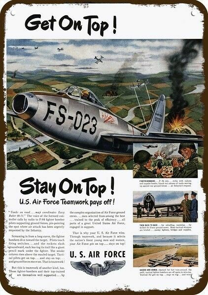 1951 U.S. AIR FORCE Vintage Look DECORATIVE METAL SIGN F-84 FIGHTER BOMBER JET T
