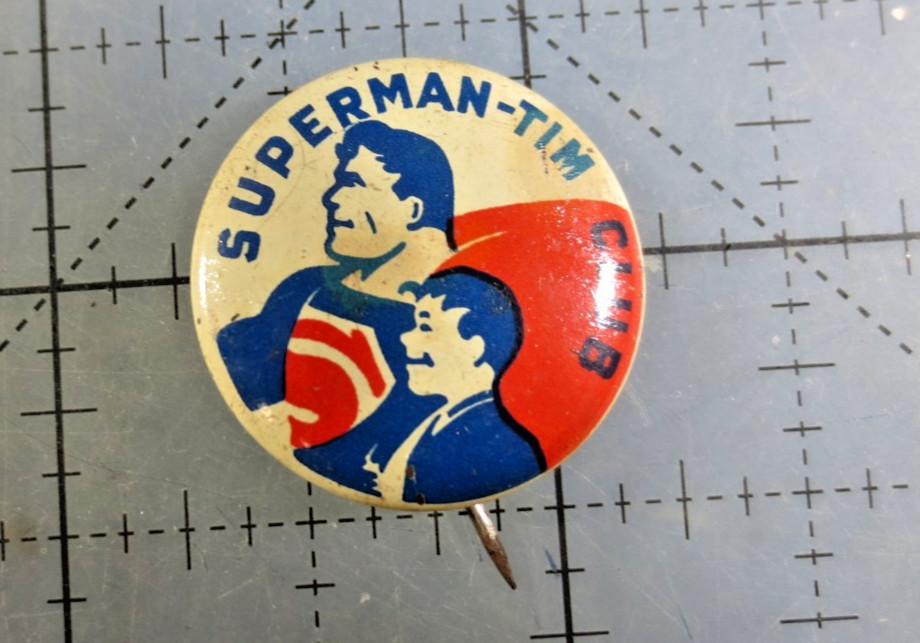 1940\'s SUPERMAN-TIM CLUB Member in Good Standing tin litho pinback button