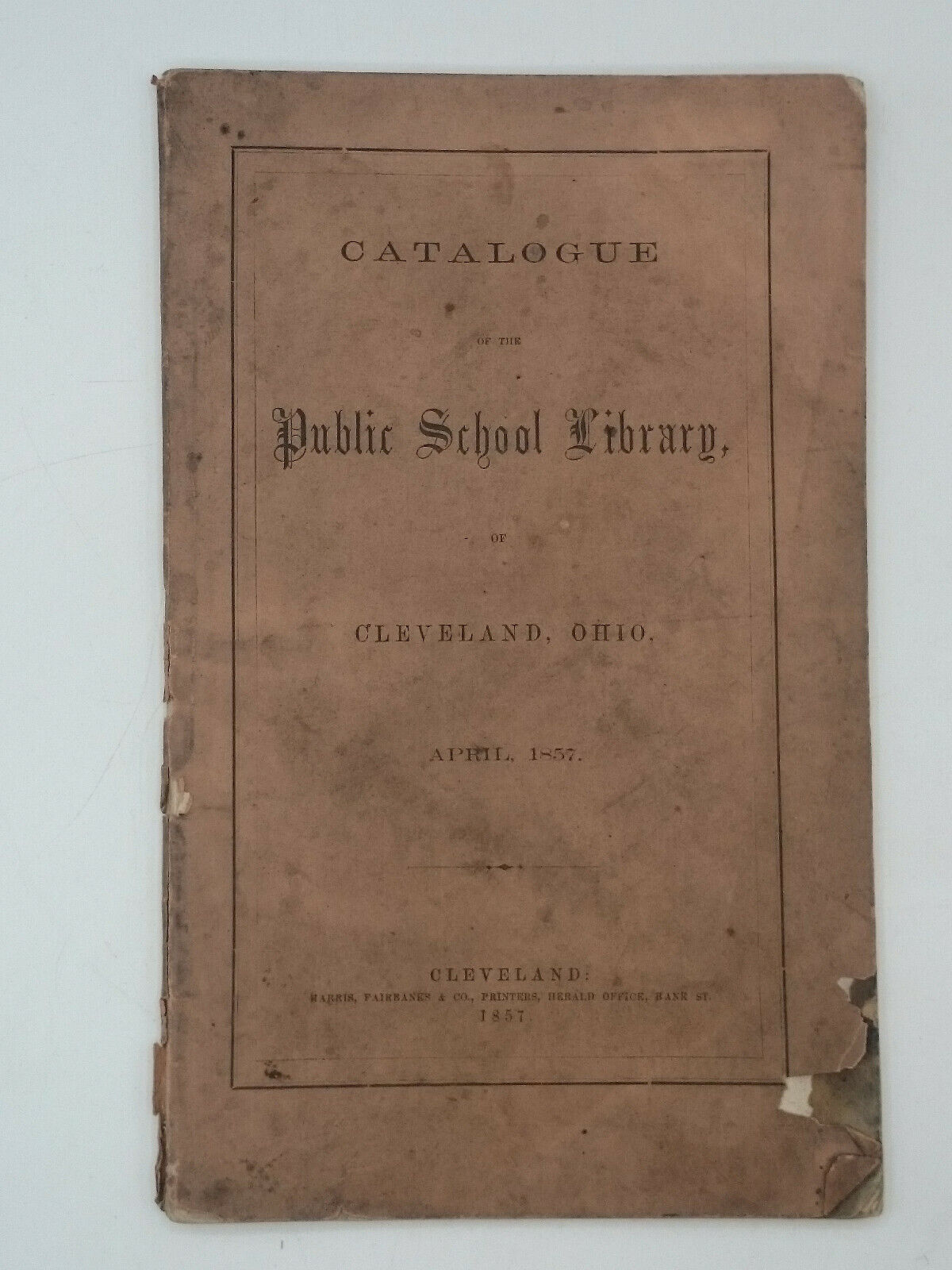 RARE 1857 CLEVELAND PUBLIC SCHOOL LIBRARY CATALOGUE LIST w Chas Dickens & Others