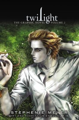 Twilight: The Graphic Novel, Volume 2 by Meyer, Stephenie