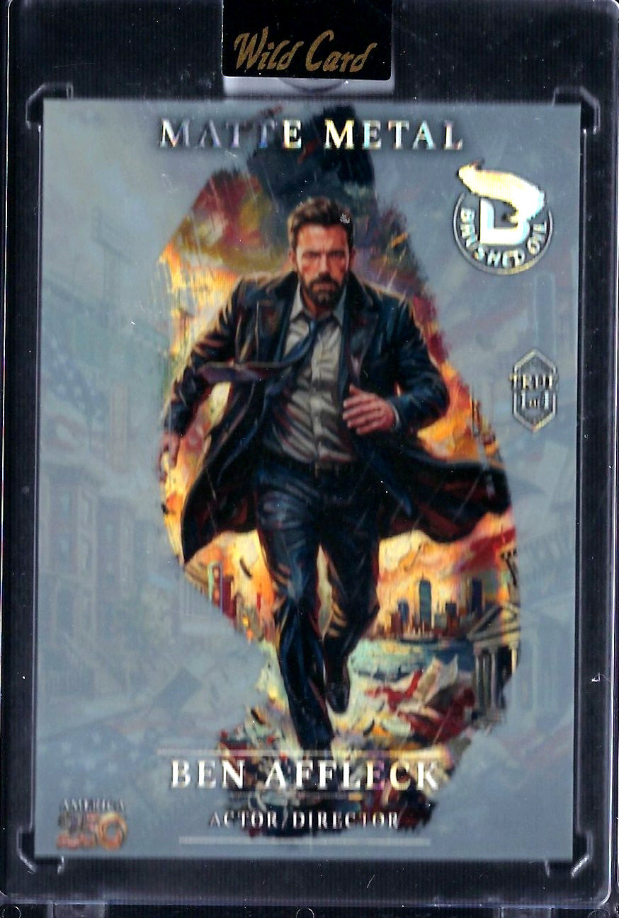 Ben AFFLECK 2026 Wild Card Matte Metal Brushed Oil TRUE #'d 1/1 Good Will ARGO