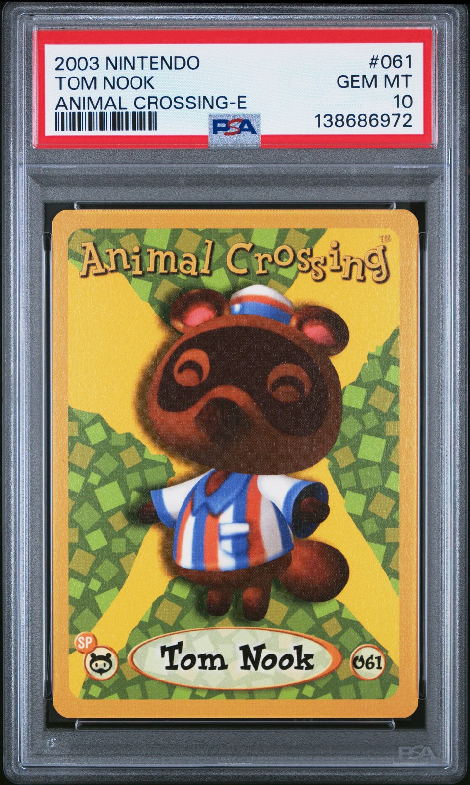 2003 NINTENDO ANIMAL CROSSING-E #061 TOM NOOK PSA 10