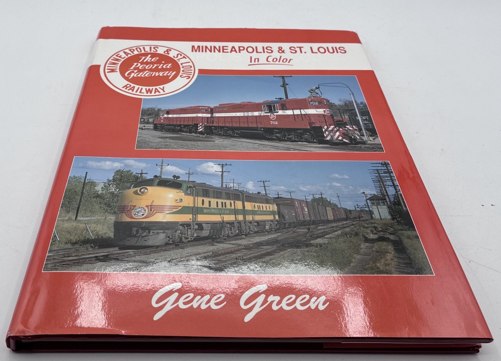 Minneapolis & St. Louis Railway in color The Peoria Gateway by Gene Green
