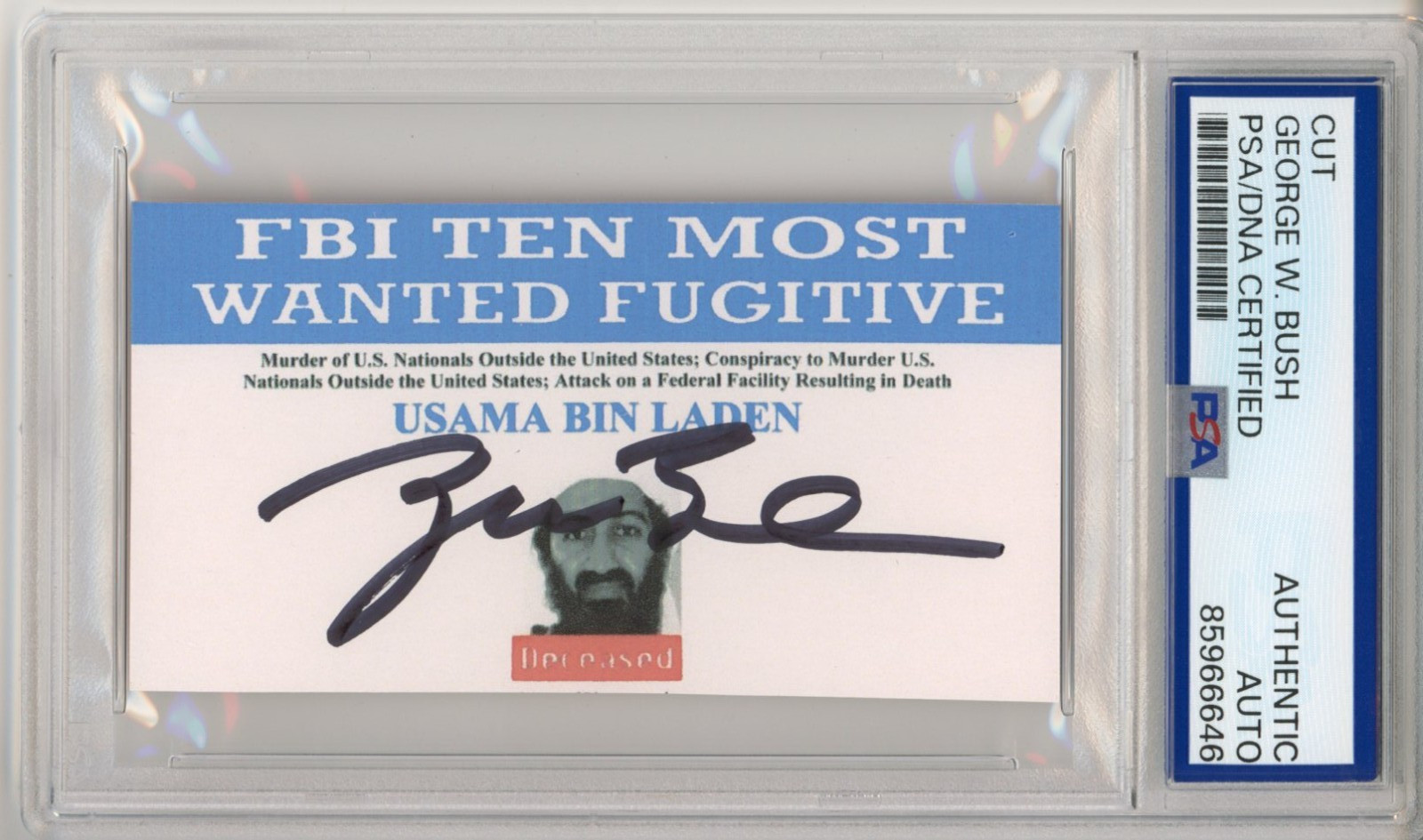 President George W Bush SIGNED Osama Bin Laden Most Wanted PSA DNA COA AUTOGRAPH