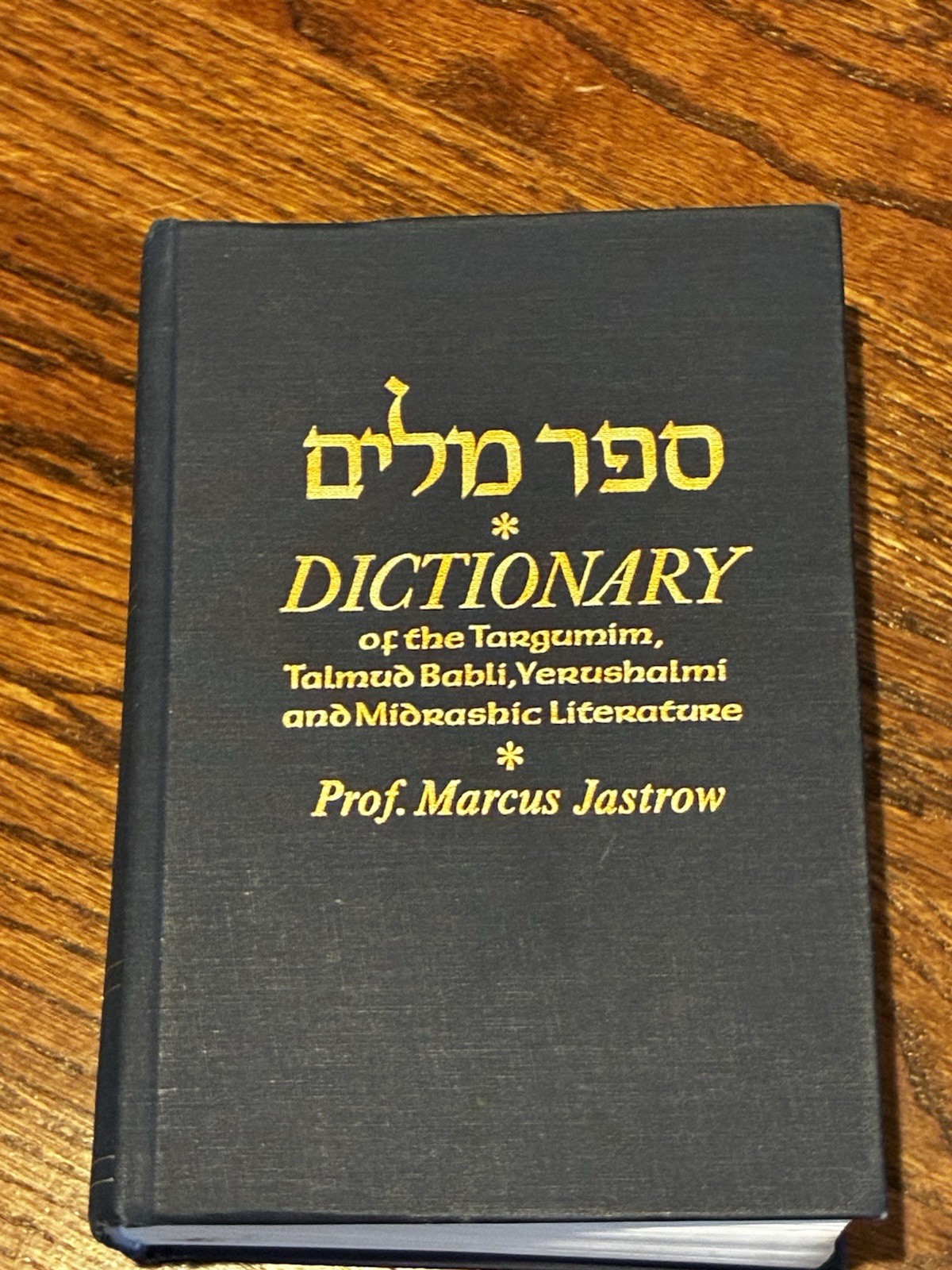 Dictionary of the Targumim, Talmud Babli, Yerushalmi, and Midrashic Literature
