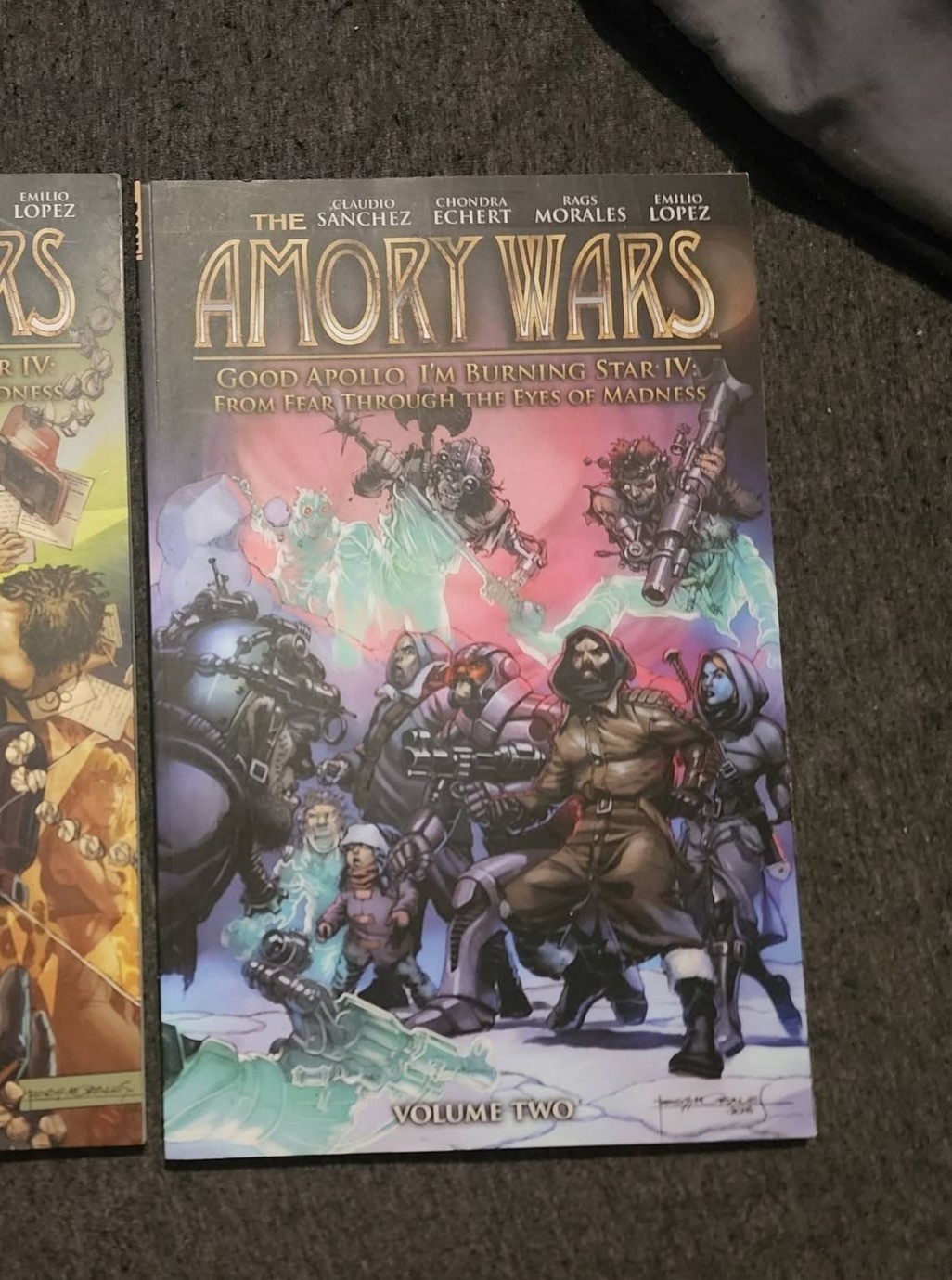 The Amory Wars: Good Apollo: From Fear through the Eye of Madness Vol 2
