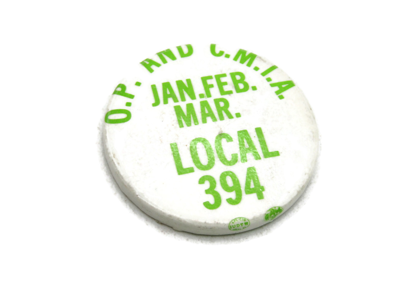 Vintage O.P. & C.M.I.A. Plasterers Cement Masons Union Local 394 Dues Pin Button