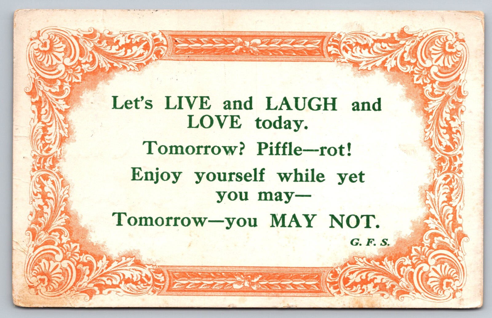 Postcard C 290, Let\'s Live and Laugh and Love today.