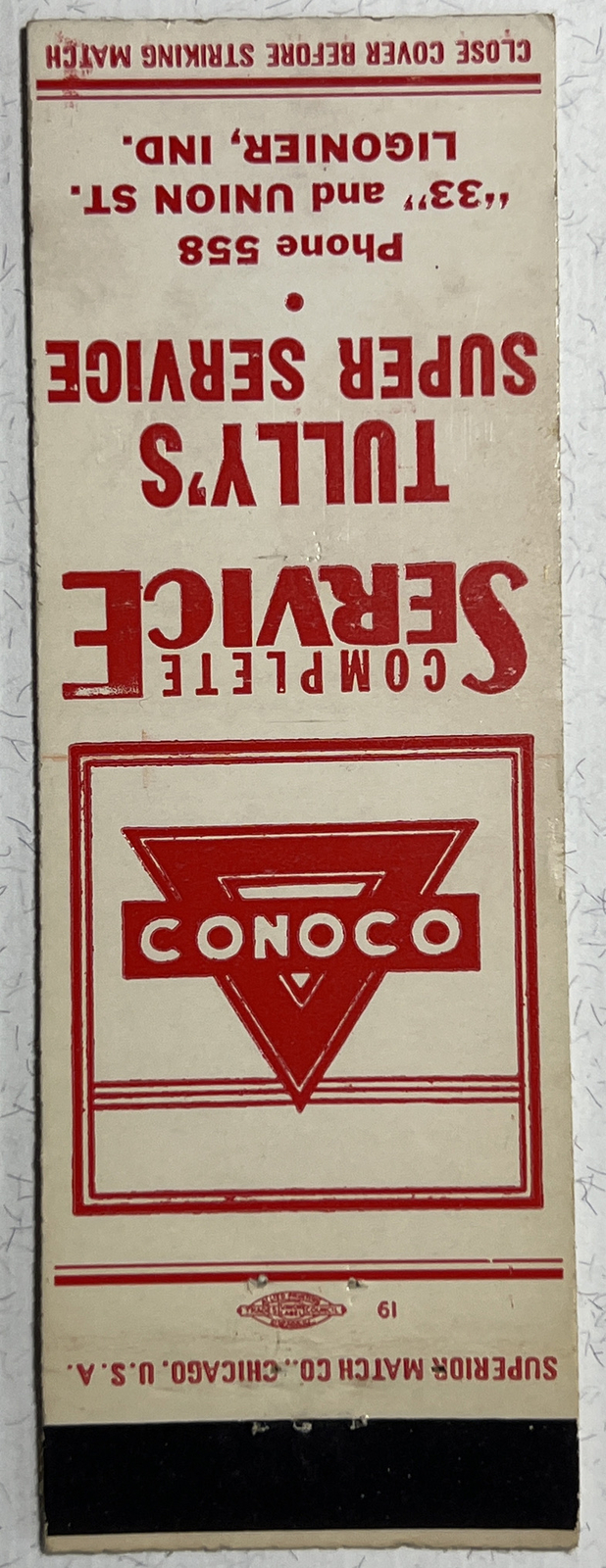 Vintage Conoco Matchbook Cover Tully’s Super Service Ligonier, Indiana #226