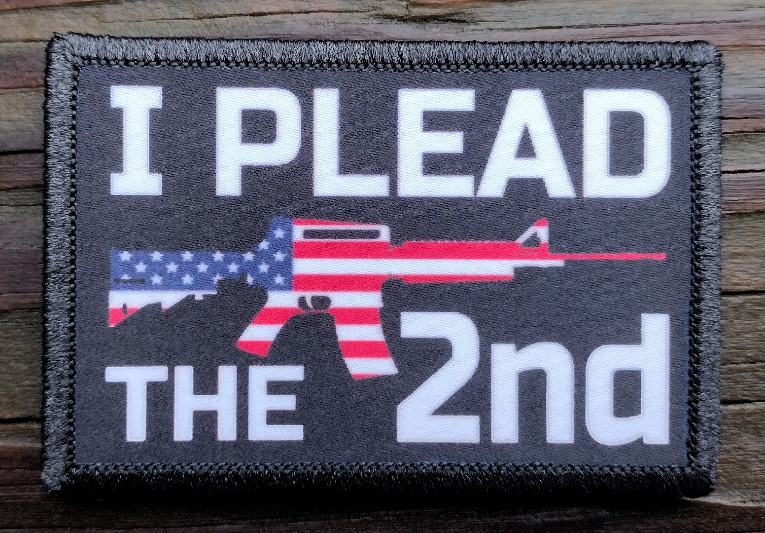 I Plead The 2nd Morale Patch Hook and Loop Army 2nd Amendment Funny 2A Gear