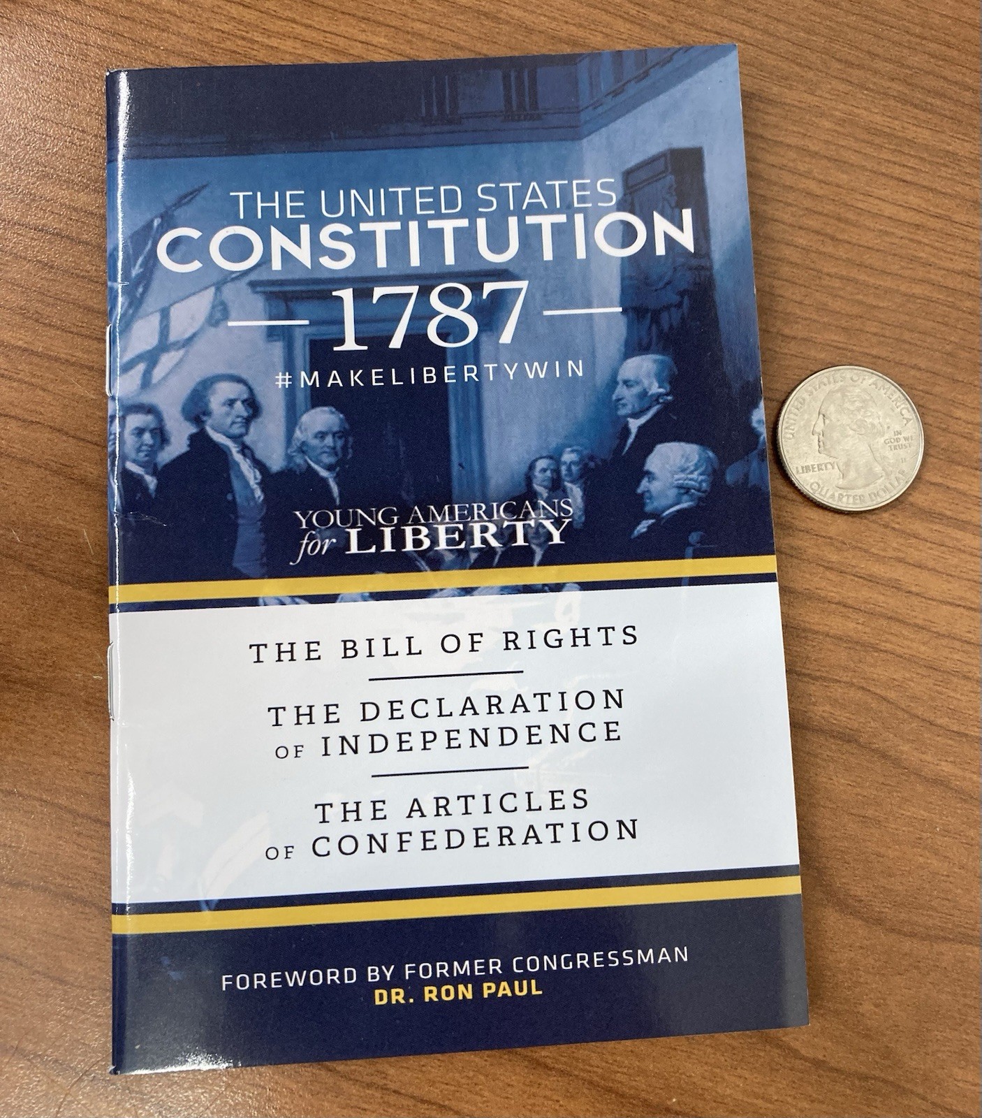 Pocket Constitution Of The United States - 1787 Glossy Foreword By Ron Paul USA