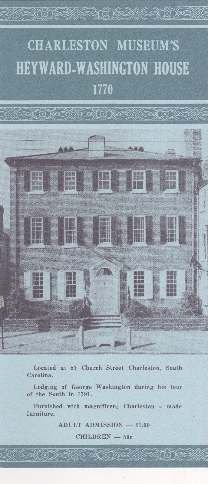 1970's Charleston Museum's Heyward Washington House Brochure
