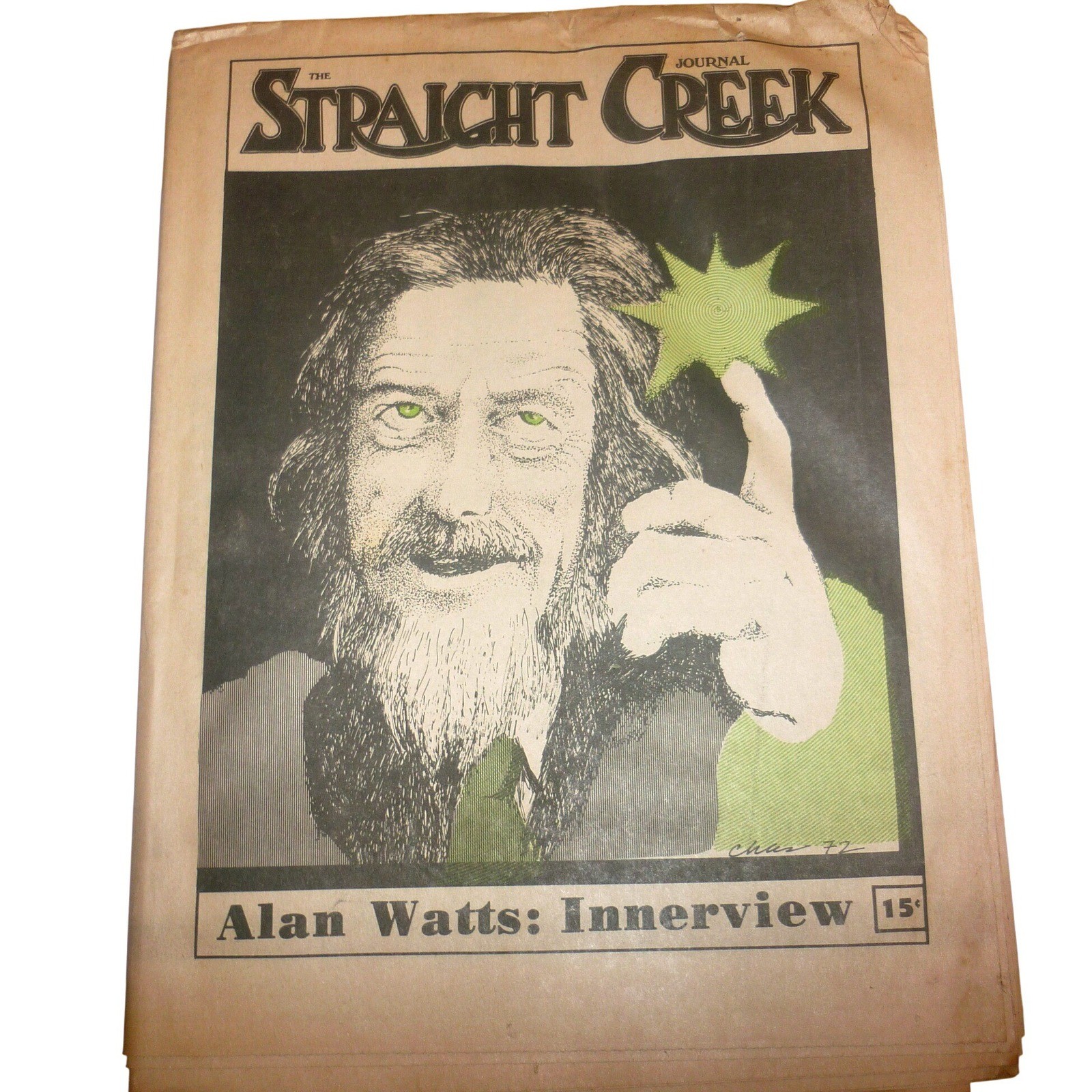 Vintage 1972 The Straight Creek Journal Vol 1 No 3 Alan Watts Shirley Chisholm