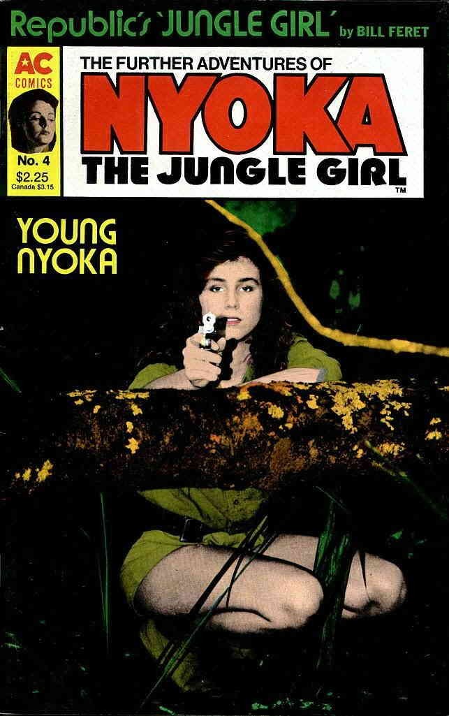 Further Adventures of Nyoka the Jungle Girl, The #4 FN; AC | Photo Cover - w/Bag