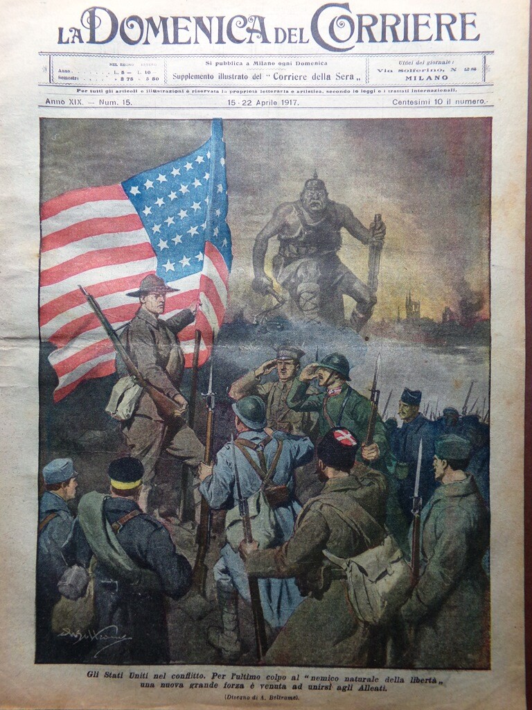 La Domenica del Corriere April 15, 1917 WW1 USA in Conflict Macedonia