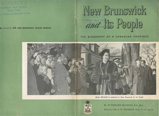 New Brunswick and Its People The Biography of a Canadian Province 