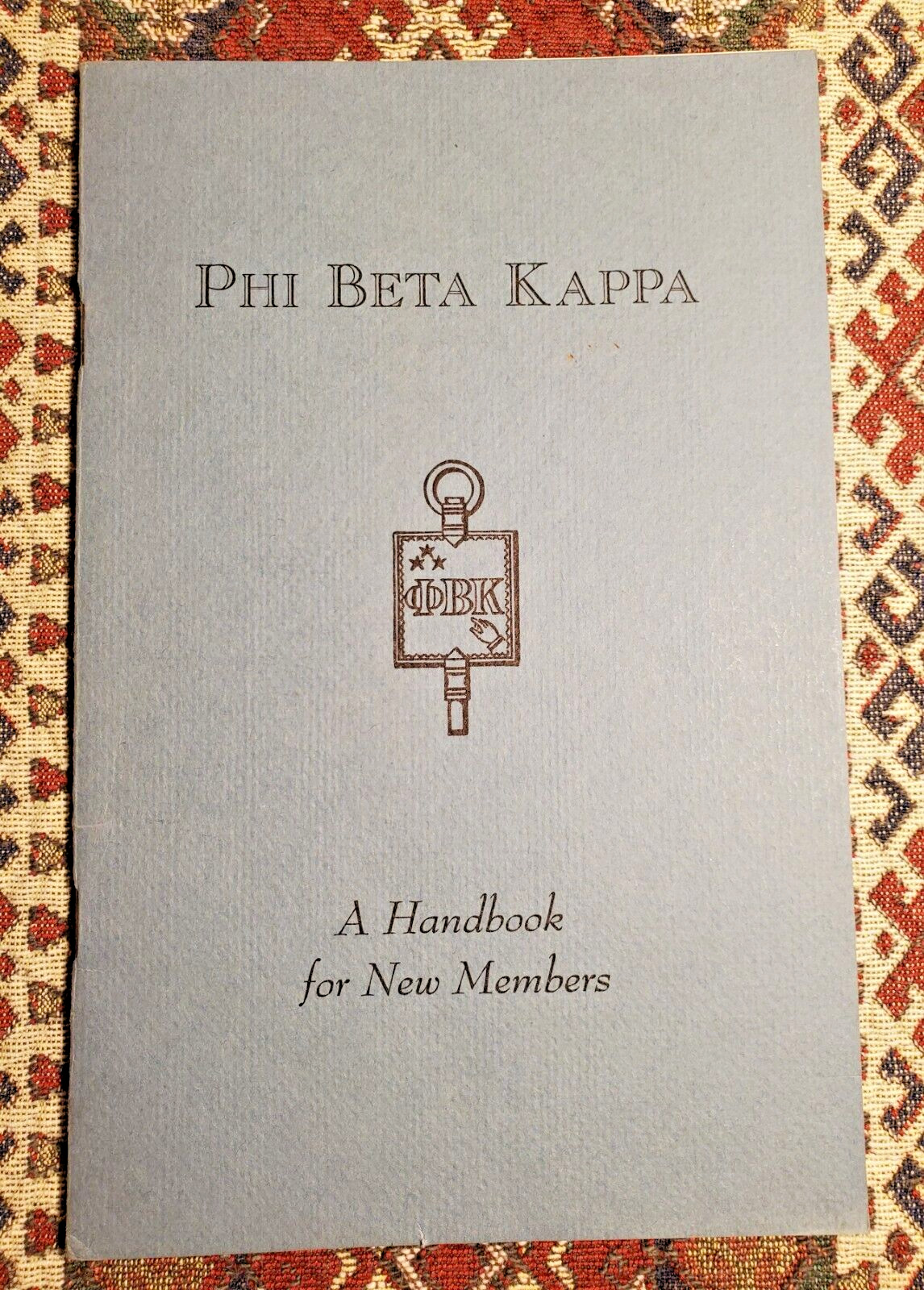 PHI BETA KAPPA, A HANDBOOK FOR NEW MEMBERS, 1976-79 AMERICAN SCHOLARS