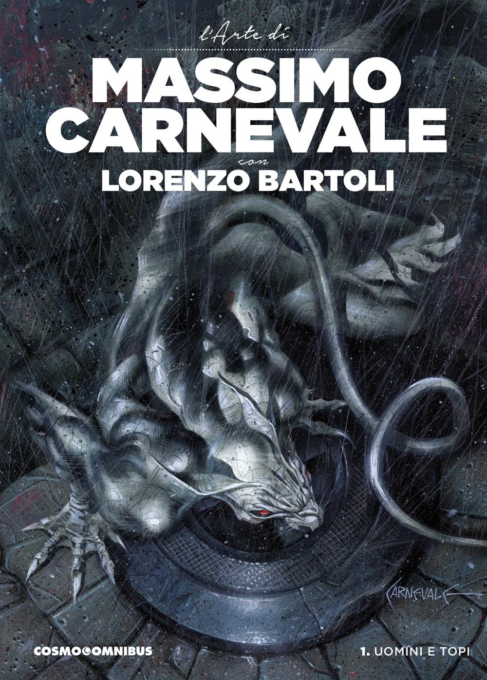 Massimo Carnevale Uomini e topi. L\'arte di Massimo Carnevale. Uomini (Paperback)