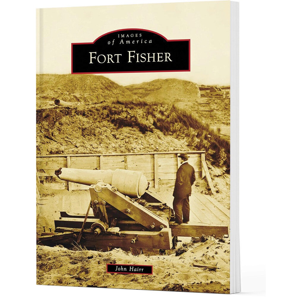 Fort Fisher Images of America (9781467161657)