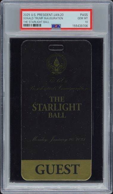 Trump Inauguration 2025 Starlight Ball Pass PSA 10 #155439706