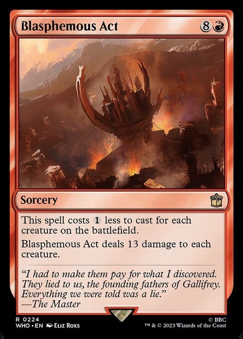 Blasphemous Act ~ Commander: Doctor Who [ NM ] [ Magic MTG ]