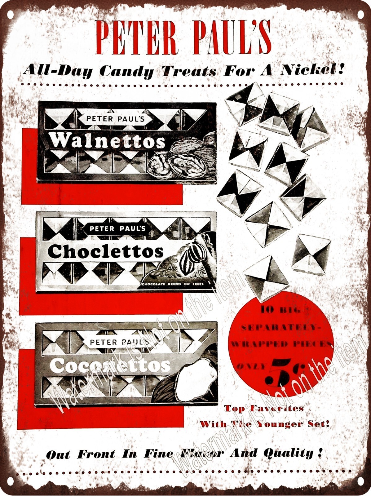 Peter Paul's Walnettos Choclettos Coconettos Bar Candy Metal Sign 9x12