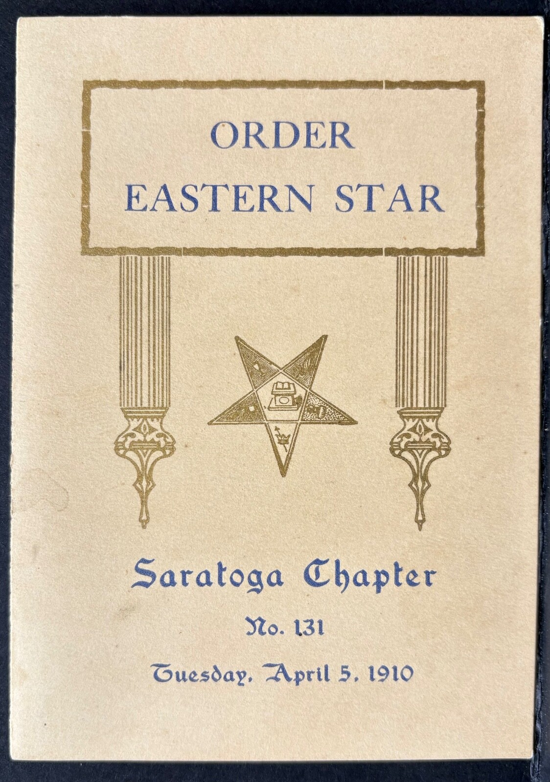 ORDER OF THE EASTERN STAR SARATOGA NY CHAPTER APRIL 5, 1910 LUNCHEON MENU
