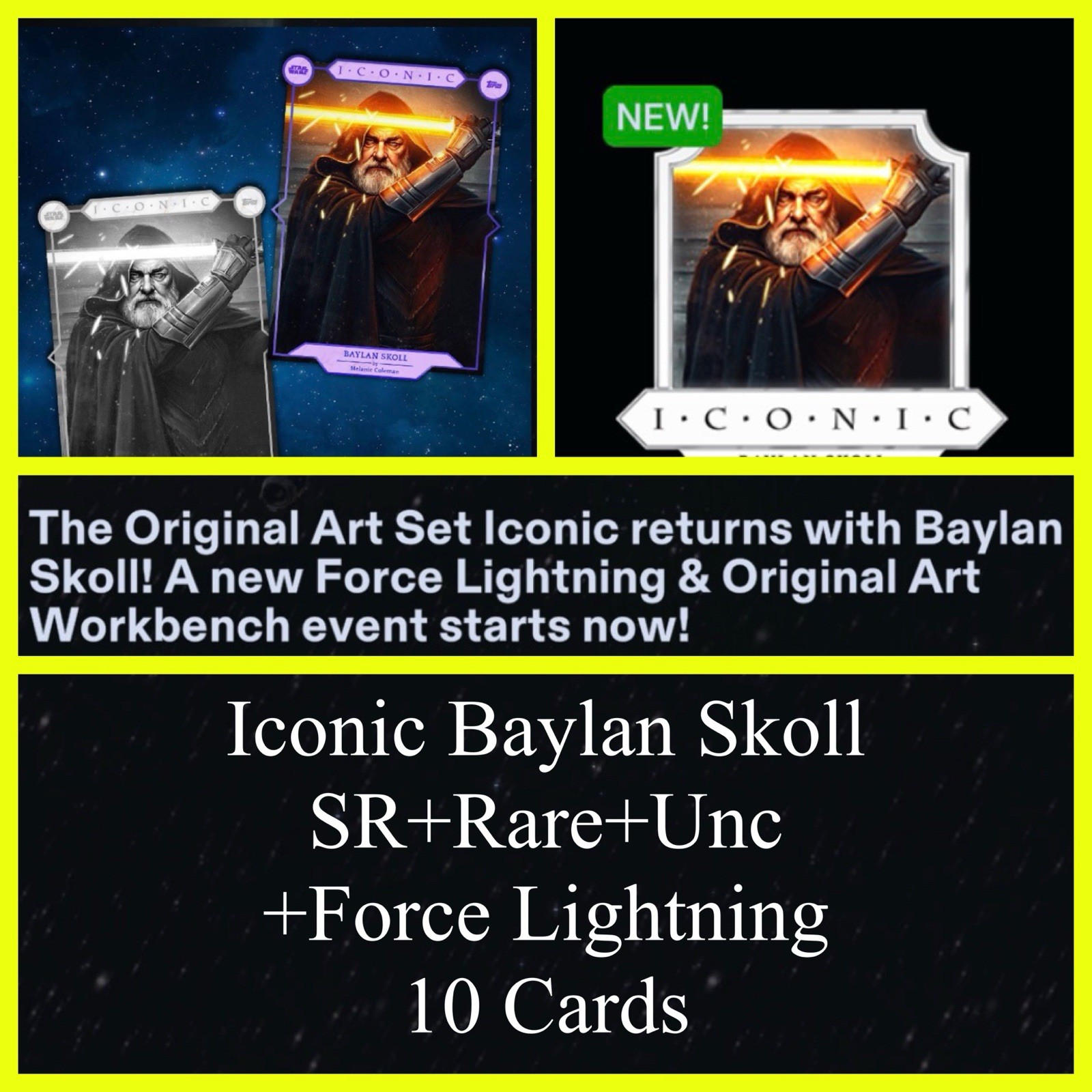 BAYLAN SKOLL ICONIC SR+R+U +FORCE LIGHTNING 10 CARDS-TOPPS STAR WARS CARD TRADER