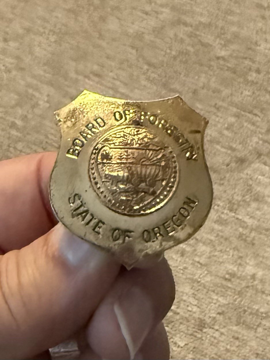 Rare 1900s Antique Oregon State Board of Forestry Fire Warden Badge #1096